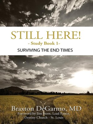 cover image of Still Here! Surviving the End Times